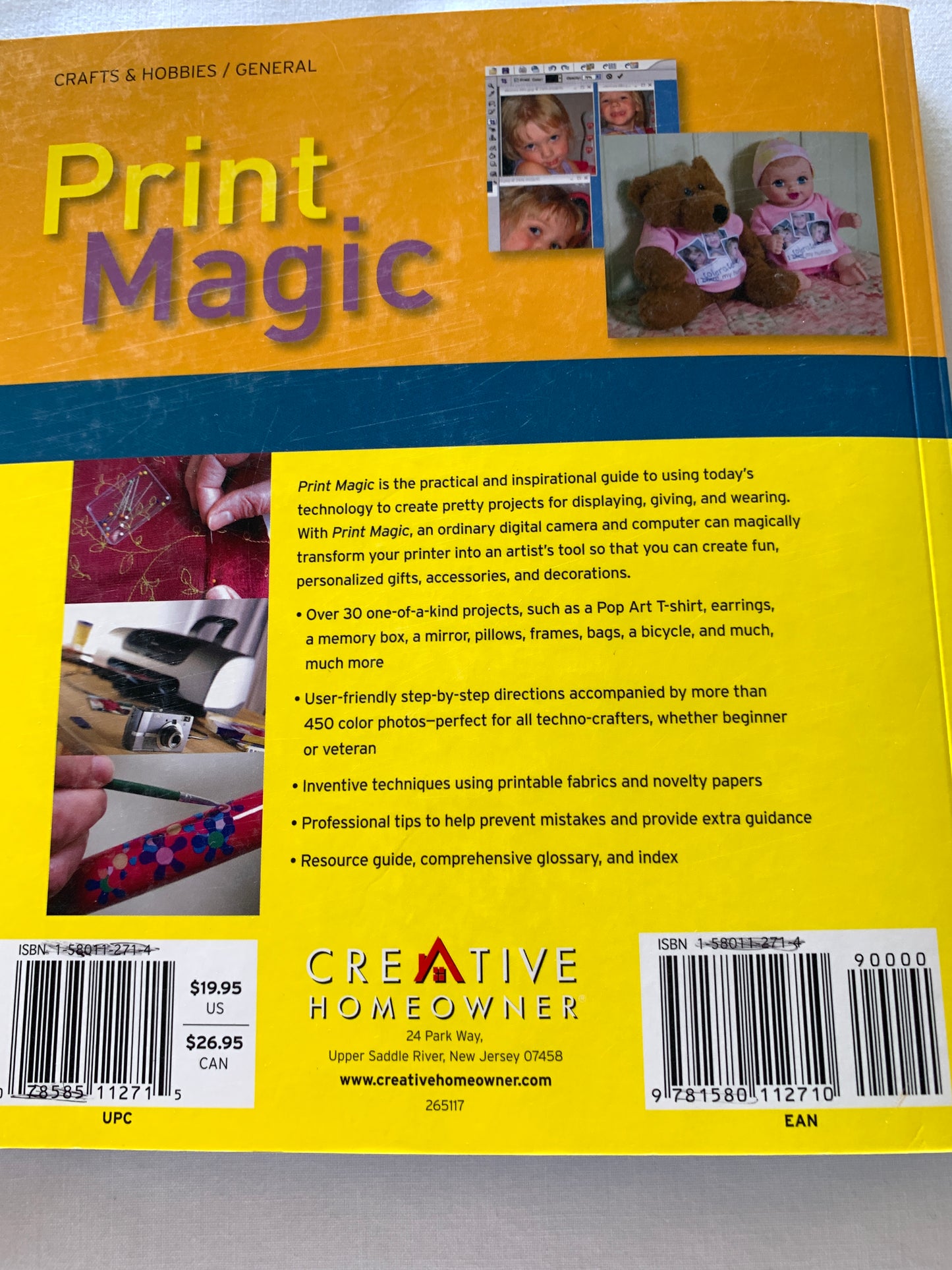 Print Magic Creating Crafts Using Digital Photos and Art, 30 Great Ideas, Helen Bradley