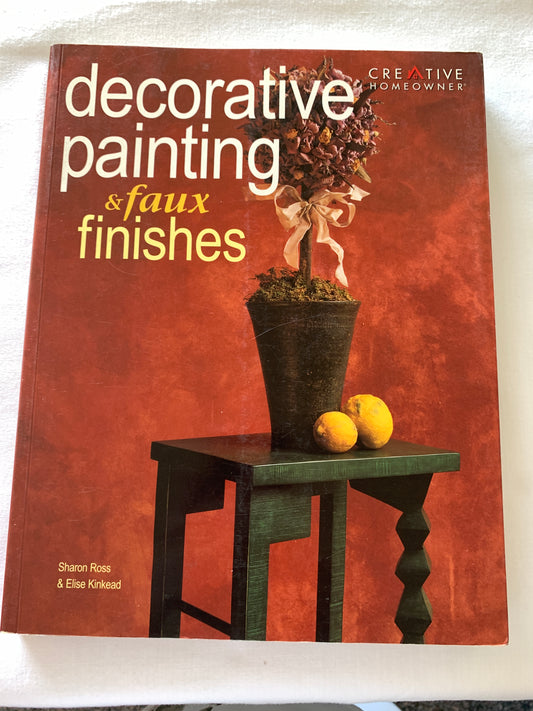 Decorative Painting & Faux Finishes, Creative Homeowner, Helpful Hints, Sharon Ross, Elise Kinkead