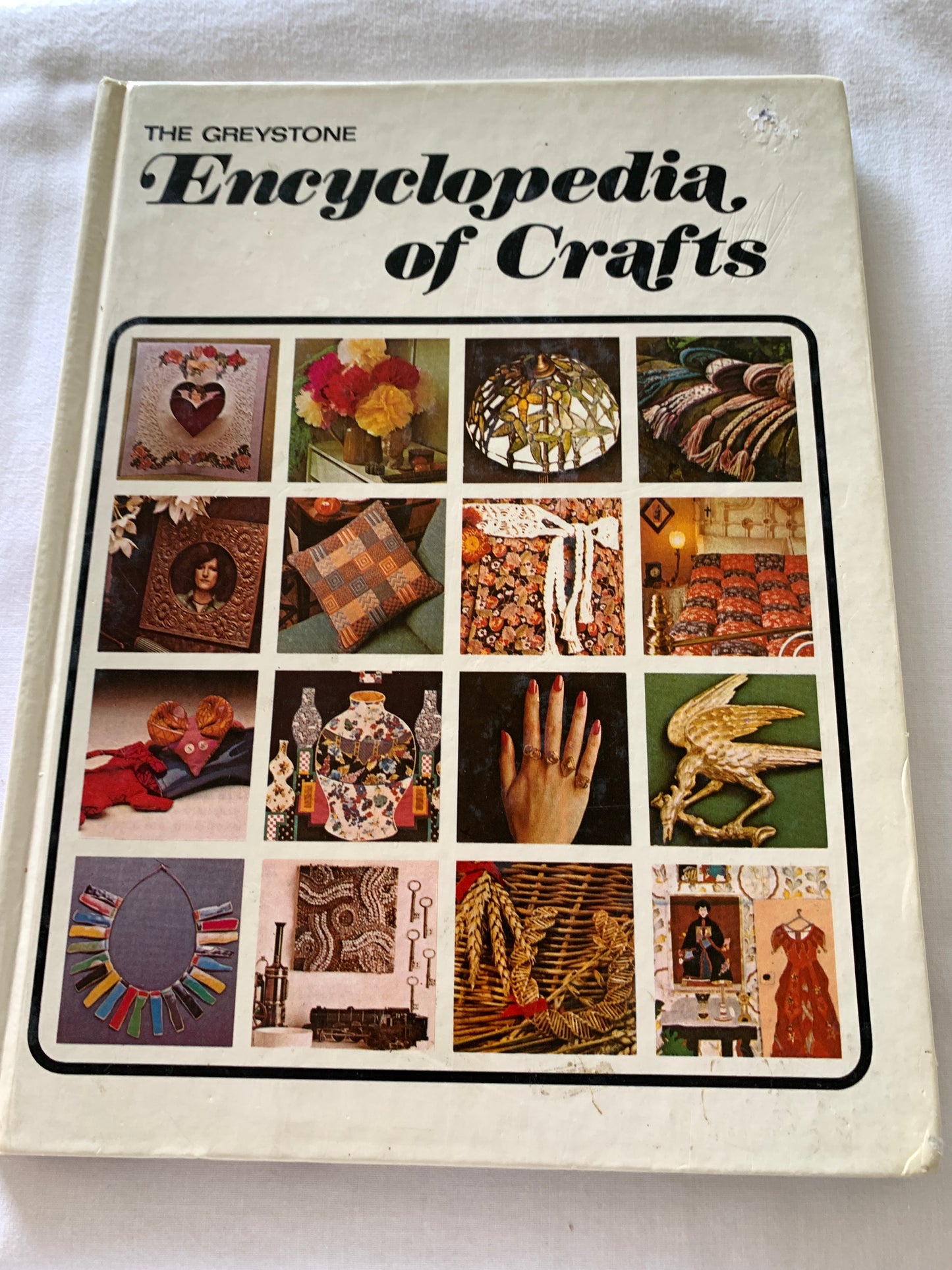 Greystone Encyclopedia of Crafts Home Crafts, Creative Ideas