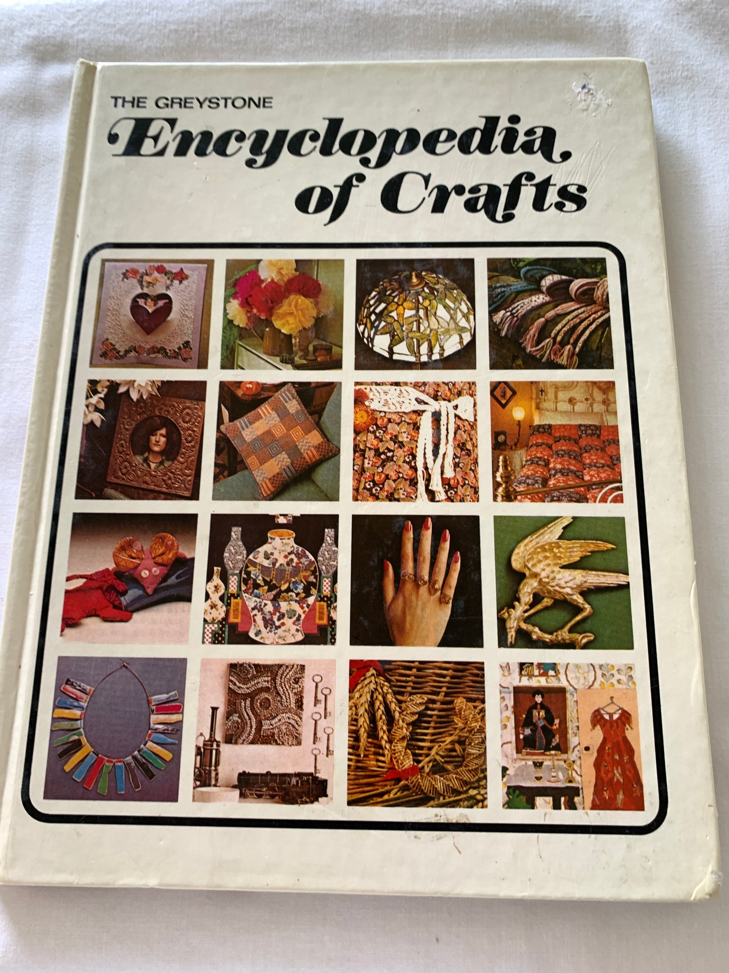 Greystone Encyclopedia of Crafts Home Crafts, Creative Ideas