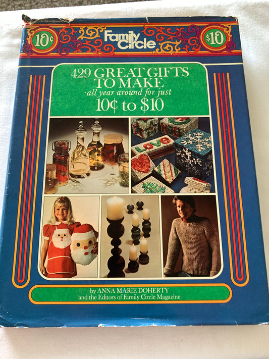 Family Circle 429 Great Gifts, All Season, Anna Marie Doherty, Crafts
