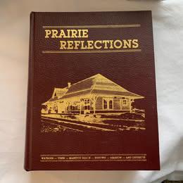Prairie Reflections History Book Watrous Venn Manitou Beach, Saskatchewan